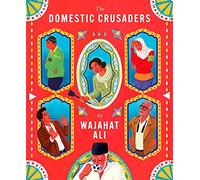 The Domestic Crusaders