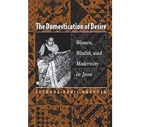 The Domestication Of Desire