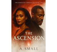 The Dominion Chronicles: Book 2: The Ascension