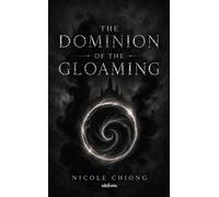 The Dominion of the Gloaming