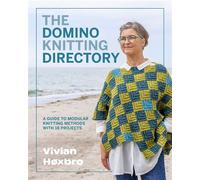 The Domino Knitting Directory A guide to modular knitting methods with 18 projects - Vivian Hoxbro - David & Charles - ebook (ePub) - Livre