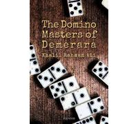The Domino Masters Of Demerara