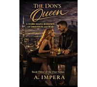 THE DON’S QUEEN: A Dark Mafia Romance of Obsession and War