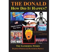 The Donald--How Did It Happen?