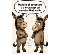 The Donkey Diaries: Words From A Wise***