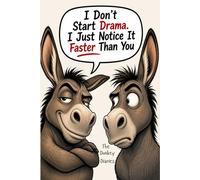 The Donkey Diaries: Words From A Wise***