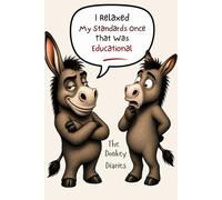 The Donkey Diaries: Words From A Wise***