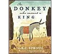 The Donkey Who Carried A King