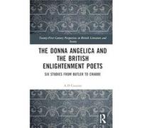 The Donna Angelica and the British Enlightenment Poets - A.D. Cousins - Taylor amp Francis Ltd - Livre en Anglais - Hardback A.D. CousinsA.D. Cousins (Auteur)