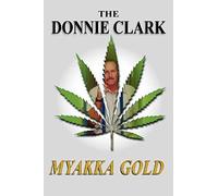 The Donnie Clark, Myakka Gold