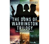 The Dons Of Warrington Trilogy