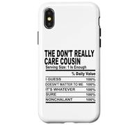 The Don't Really Care Cousin Cousins Men Women Family Reunion Coque pour iPhone X/XS