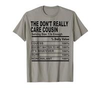 The Don't Really Care Cousin Cousins Men Women Family Reunion T-Shirt