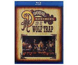 The Doobie Brothers - Live at Wolf Trap [Blu-ray]