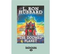 The Doomed Planet: Mission Earth The Big L Ron Hubbard, (Auteur)