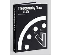 The Doomsday Clock At 75