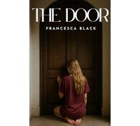 The Door: Book II of the Wallflower Series