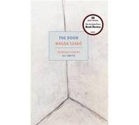 The Door by Magda Szabo & Translated by Len Rix & Introduction by Ali Smith Magda Szabo Translated by Len Rix Introduction by Ali Smith (Auteur)