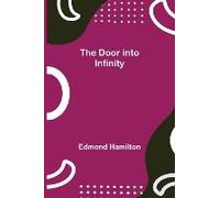The Door Into Infinity