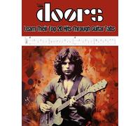The Doors: Learn Their Top 20 Hits Through Guitar Tabs