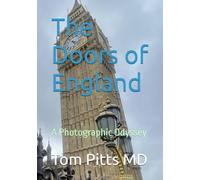 The Doors of England: A Photographic Odyssey