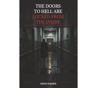 The Doors Of Hell Are Locked From The Inside