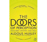 [(The Doors of Perception and Heaven and Hell)] [Author: Aldous Huxley] published on (August, 2009)