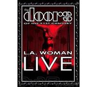 The Doors Of The 21st Century - L.A. Woman Live