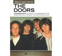 The Doors – 22 chansons avec accords, paroles et tablature basique – Really Easy Guitar Series