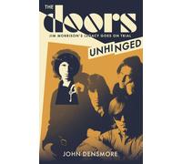 The Doors Unhinged