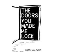 the doors you made me lock: poetry