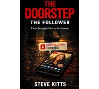 The Doorstep: The Follower