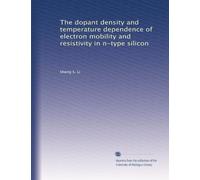 The dopant density and temperature dependence of electron mobility and resistivity in n-type silicon