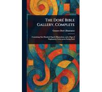 The Doré Bible Gallery, Complete