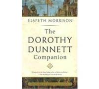 The Dorothy Dunnett Companion Elspeth Morrison (Auteur)
