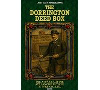 The Dorrington Deed Box 04: Die Affäre Um Die Avalanche Bicycle & Tyre Co., Ltd. - Arthur Morrison - Blitz Verlag - ebook (ePub) - Livre
