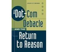The Dot-Com Debacle And The Return To Reason