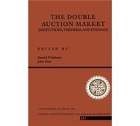 The Double Auction Market by John Rust Paperback Book WORKSHOP ON DOUBLE AUCTION MARKETS, Daniel Friedman, John Rust (Auteur)