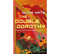 The Double Dorothy - Olivia Waite - Tordotcom - ebook (ePub) - Livre