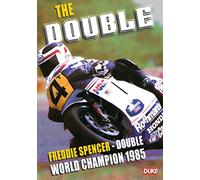 The Double: Freddie Spencer Double World Champion 1985