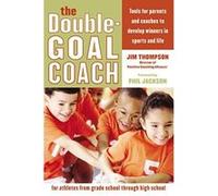 The Double-Goal Coach, Harperresource Book Jim Thompson (Auteur)