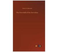 The Downfall Of The Dervishes