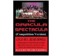The Dracula Spectacula (Competition Version)