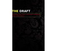The Draft - Develop Your Story And Begin Outlining Your Vision Here...