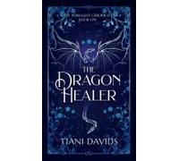 The Dragon Healer