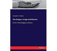 The Dragon, Image And Demon;