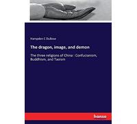 The Dragon, Image, And Demon