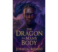 The Dragon In A Man's Body