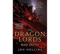 The Dragon Lords 3: Bad Faith - [Version Originale] Inconnu (Auteur)