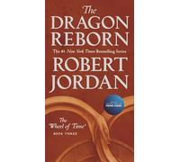 The Dragon Reborn[DRAGON REBORN][Paperback]